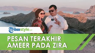 Pesan Terakhir Ameer Azzikra pada Istrinya sebelum Meninggal, Minta Nadzira Shafa Belajar Bekam