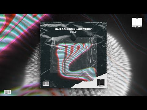 Sam Collins & Jake Tarry - Stop (Official Visualizer)