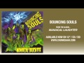Bouncing Souls - "All Of This And Nothing"