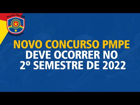 🚨NOVO CONCURSO PMPE: PROVAS PARA O SEGUNDO SEMESTRE DE 2022 🚨