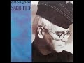 Elton John Sacrifice Remastered Audio