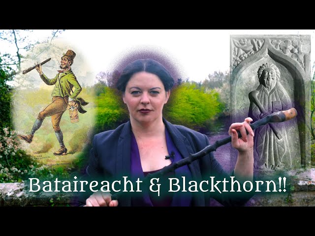 Irish Stick Fighting (Bataireacht) & Blackthorn