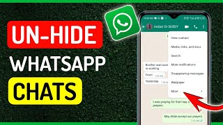 How To Unhide Chat in Whatsapp - Full Guide
