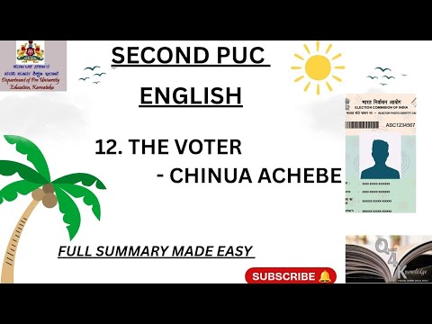“The Voter | 2nd PUC English Summary | Karnataka Board | Chinua Achebe”