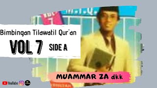 Download lagu Bimbingan Tilawatil Qur an H Muammar ZA dkk vol 7 ... mp3
