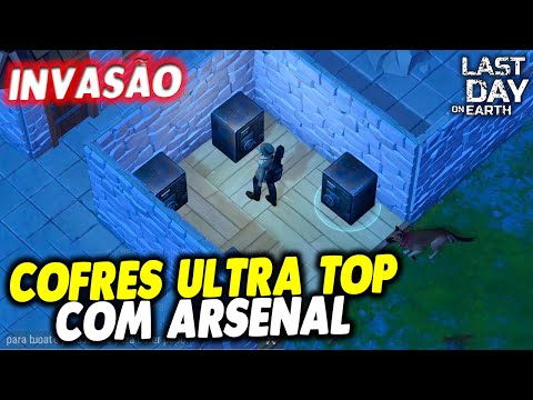 INVASÃO COFRES ULTRA TOP COM ARSENAL - Last Day On Earth
