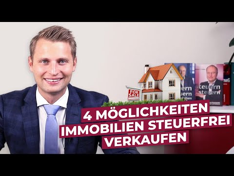 Immobilien steuerfrei verkaufen - 4 Möglichkeiten
