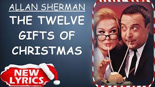 Allan Sherman - The Twelve Gifts of Christmas (Lyrics) | Christmas Songs Lyrics