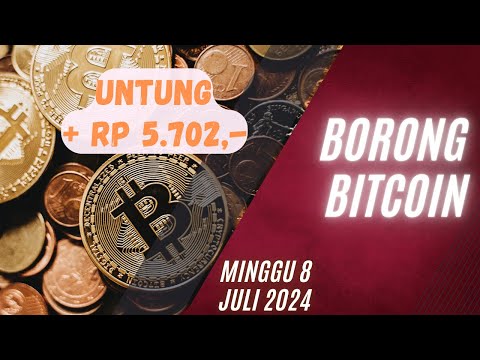 Episode Minggu 8 Juli 2024 | Borong BITCOIN