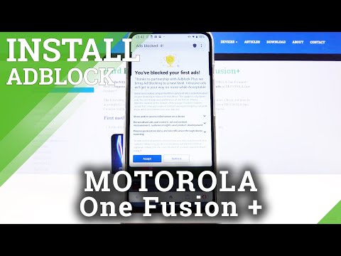 How to Install AdBlock in MOTOROLA One Fusion+ – Block Ads