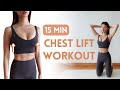 15 Min Boob Lift Workout Firm And Lift Your Chest Naturally Emi