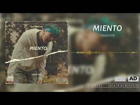 Tiago Pzk - Miento (Audio Oficial)