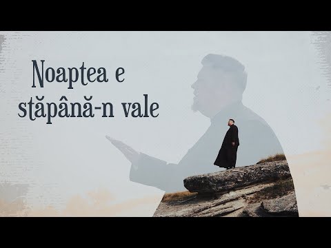 Noaptea e stăpână-n vale | Priceasnă | Părintele Diacon Bogdan Turean