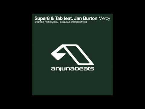 Super8 & Tab - Mercy (Extended Mix)