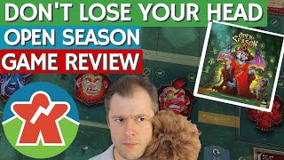 Open Season - Board Game Review - Don't Lose Your Head