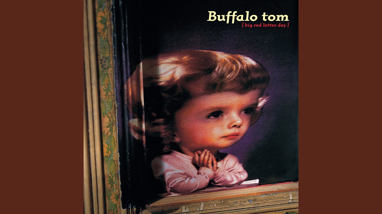 Buffalo Tom - Anything That Way