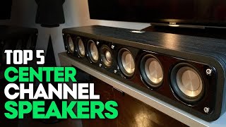 BEST Center Channel Speakers 2022 for Your Home Theater!