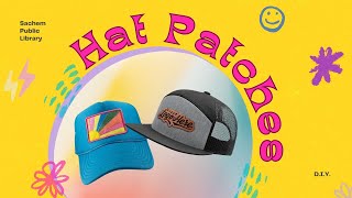 Hat Patches | Sachem Public Library