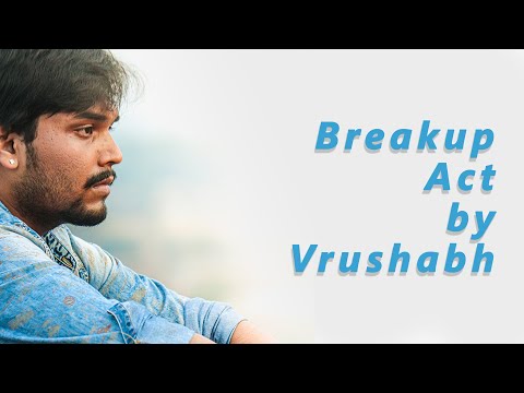 Vrushabh Vijayrao Ghonmode BreakUp Act