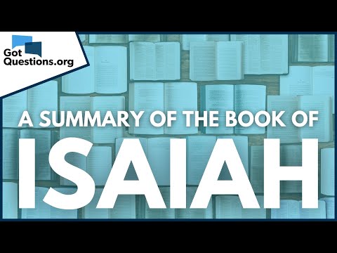 A Summary of the Book of Isaiah | GotQuestions.org