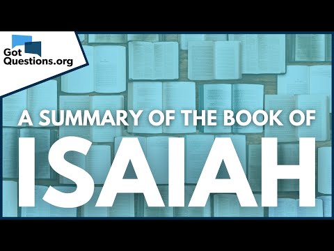 A Summary of the Book of Isaiah | GotQuestions.org