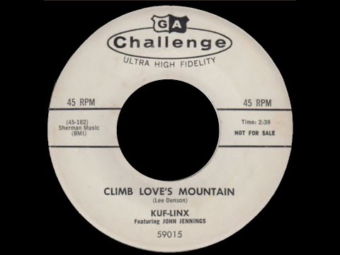 The Kuf Linx  - Climb Love's Mountain1958