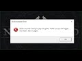 Steam User Must Be Logged In To Play This Game