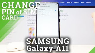 Samsung Galaxy A11 Set SIM PIN on SIM Card
