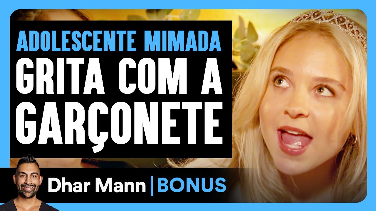 Adolescente Mimada Grita Com A Garçonete | Dhar Mann Studios