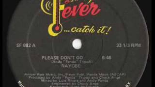 Nayobe- Please Don&#39;t Go-  (12&quot; Club Mix)