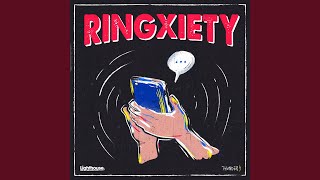 Ringxiety