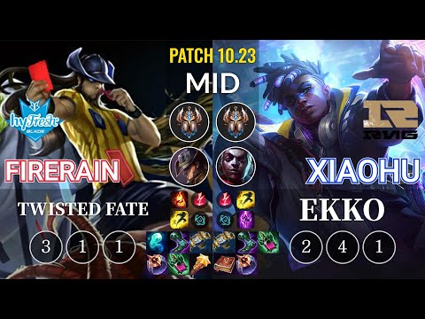 hyF FireRain Twisted Fate vs RNG Xiaohu Ekko Mid - KR Patch 10.23