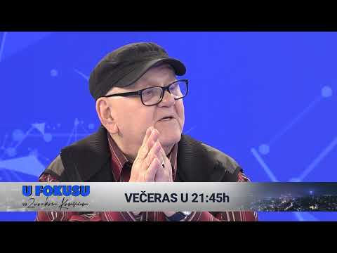 Pogledajte šta Vas očekuje u večerašnjem izdanju emisije "U fokusu" , gosti Sidran i Hadžidedić.