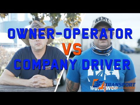 Truck Owner Operators vs Company Truck Drivers: Pros and Cons