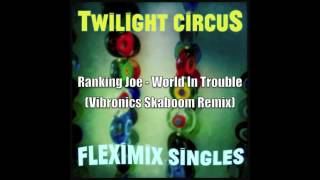 TWILIGHT CIRCUS PRESENTS - FLEXIMIX SINGLE COLLECTION