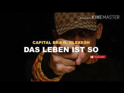 Capital Bra ft. Olexesh - Das Leben ist so (Remix)