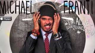 &quot;I&#39;m Alive (Life Sounds Like)&quot; on iTunes Today! - Michael Franti