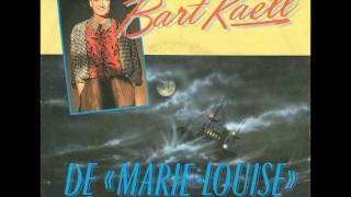 Bart Kaell - De Marie-Louise