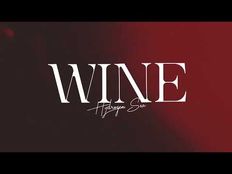 Hydrogen Sea - Wine