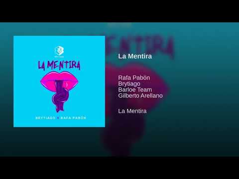 Brytiago ❌ Rafa pabon - La Mentira