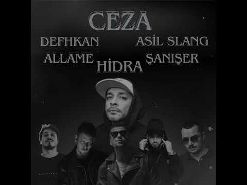Ceza feat. Defkhan X Allame X Asil Slang X Hidra X Şanışer Battle Mix