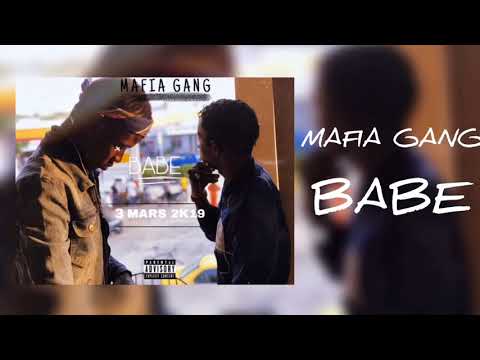 Mafia Gang - Babe (audio)