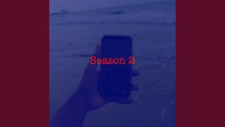 Season 2 Music Video
