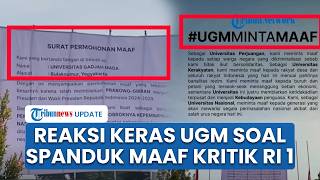 UGM Tegaskan Spanduk Besar Berisi Permohonan Maaf Biarkan Prabowo Jadi Presiden Tak Wakili Kampus