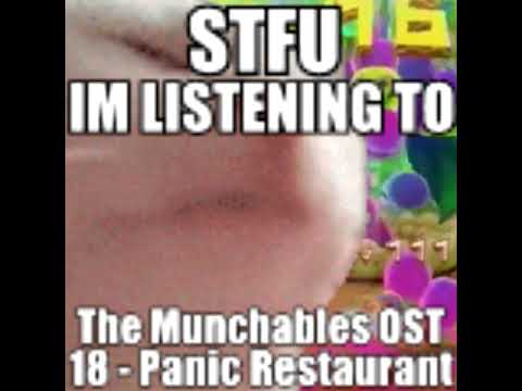 STFU IM LISTENING TO The Munchables OST – 18 – Panic Restaurant