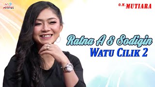 Download lagu Ratna Antika & Sodiqin - Watu Cilik 2 mp3