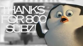 The Penguins of Madagascar - Like an animal | THX for 800+ Subs! ♥