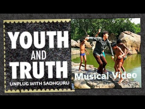 The Youth and Truth Musical Video