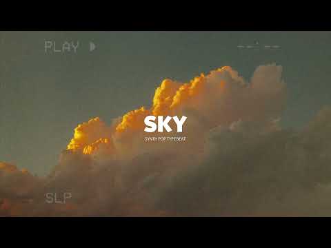 [FREE] Lauv x LANY Type Beat | Synth Pop Type Beat | "Sky"