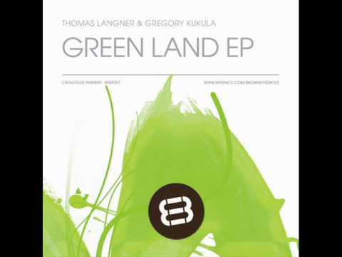 Thomas Langner & Gregory Kukula - Green Land